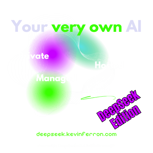 Your very own AI. Private. Hosted. Managed. Yours.